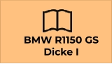 BMW R1150 GS  Dicke I
